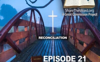 EPISODE 21 John Chapter 21 ” What About Sam” for Share The Word
