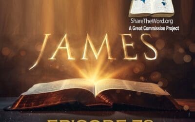 EPISODE 78 JAMES CHAPTER 1 “Testing Trials & Troubles Help Spiritual Growth”
