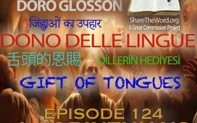 EPISODE 124 1 CORINTHIANS CHAPTER 14 “What about the gift of tongues”