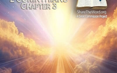 EPISODE 129 2 CORINTHIANS CHAPTER 3 “From Glory to Glory”