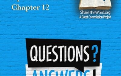 EPISODE 153 GOSPEL OF MARK CHAPTER 12 “Questions and answers”