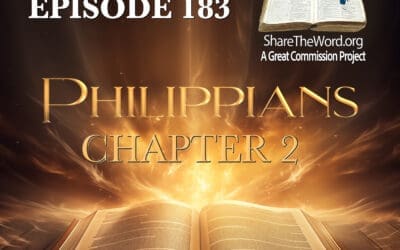 EPISODE 183 PHILIPPIANS CHAPTER 2 ” Highs and lows”