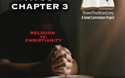 EPISODE 199 TITUS CHAPTER 3 “Religion vs Christianity”