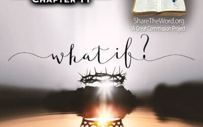 EPISODE 223 GOSPEL OF MATTHEW CHAPTER 11 ” WHAT IF?”