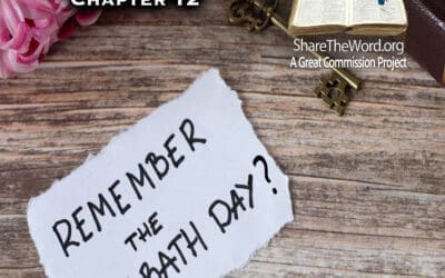 EPISODE 224 GOSPEL OF MATTHEW CHAPTER 12 “Should Christians Keep the Sabbath?”