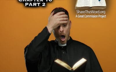 EPISODE 229 GOSPEL OF MATTHEW CHAPTER 16 PART 2 “Beware the Leaven!”