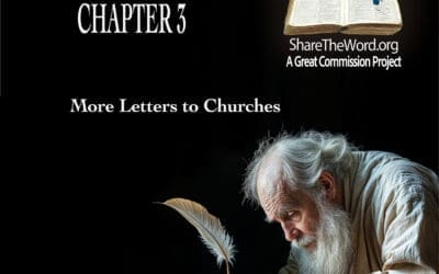 EPISODE 257 REVELATION CHAPTER 3 “More Letters to Churches”