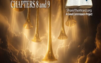 EPISODE 261 REVELATION CHAPTERS 8 and 9 “From Bad to Worse”