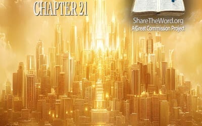 EPISODE 271 REVELATION CHAPTER 21 “The New Jerusalem”